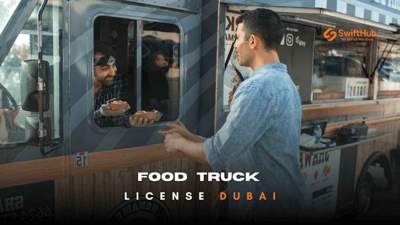Food Truck License Dubai: Cost, Requirements & How to Start a Food Truck Business